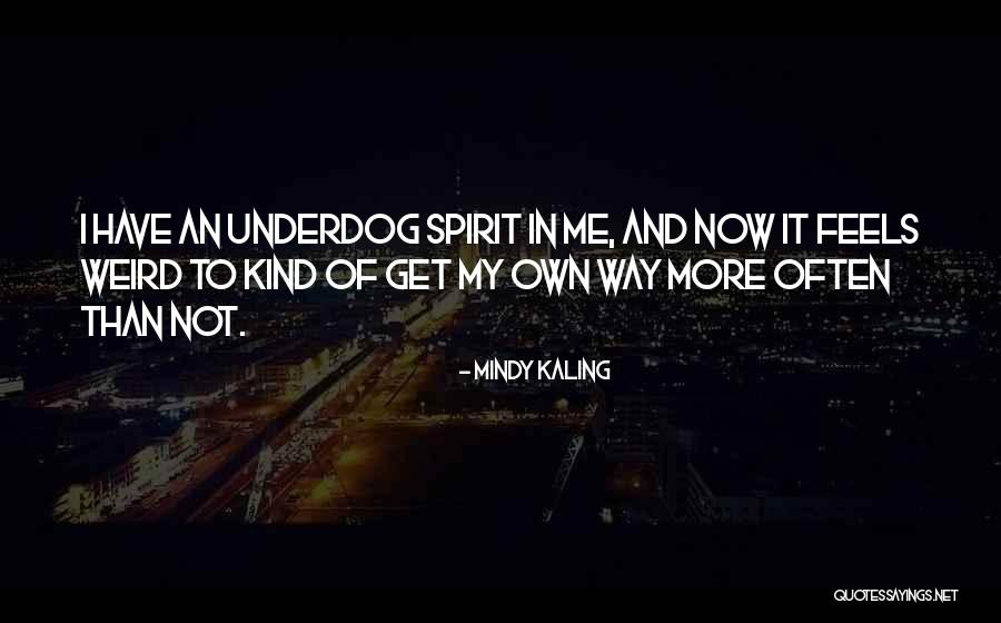 Grossmann Watches Quotes By Mindy Kaling Grossmann Watches Quotes By Mindy Kaling