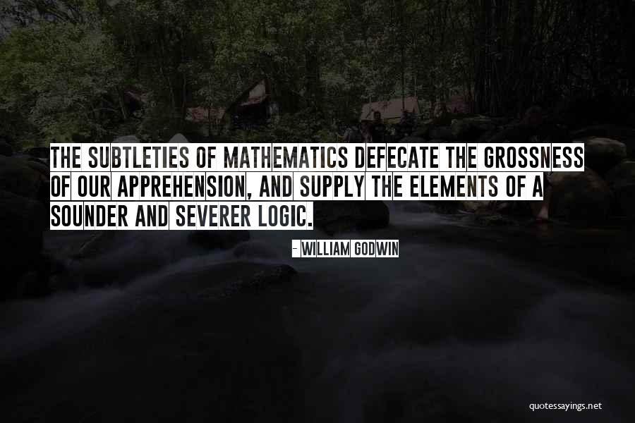 Grossness Quotes By William Godwin Grossness Quotes By William Godwin
