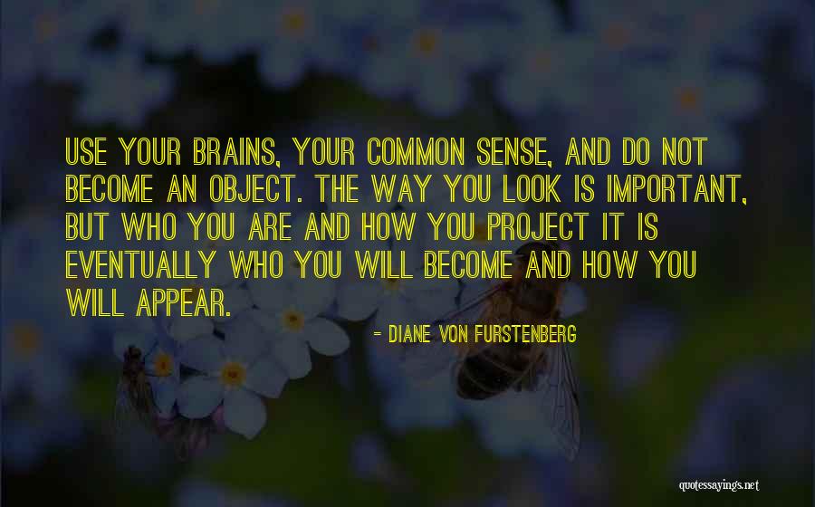 Grossnickle Church Quotes By Diane Von Furstenberg Grossnickle Church Quotes By Diane Von Furstenberg