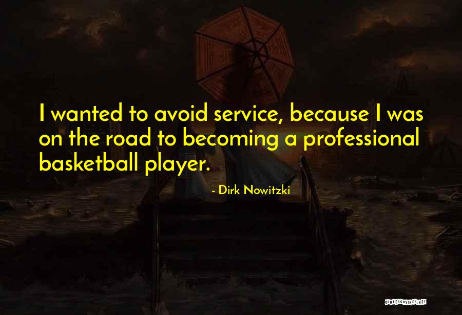 Grossnickle Quotes By Dirk Nowitzki Grossnickle Quotes By Dirk Nowitzki