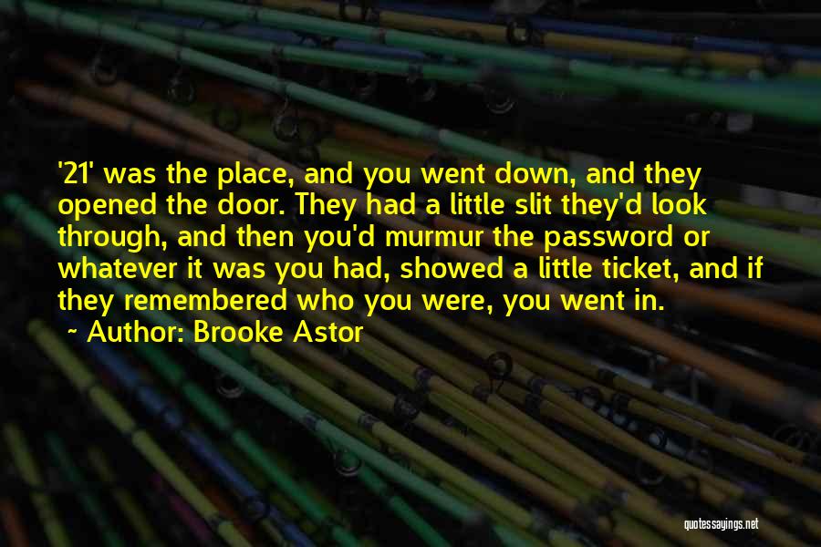 Grosso Skateboard Quotes By Brooke Astor