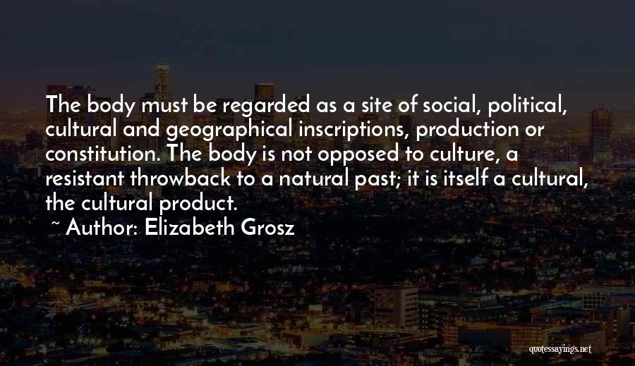 Grosz Quotes By Elizabeth Grosz