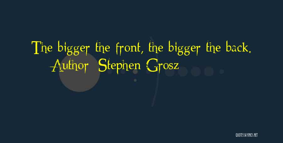 Grosz Quotes By Stephen Grosz