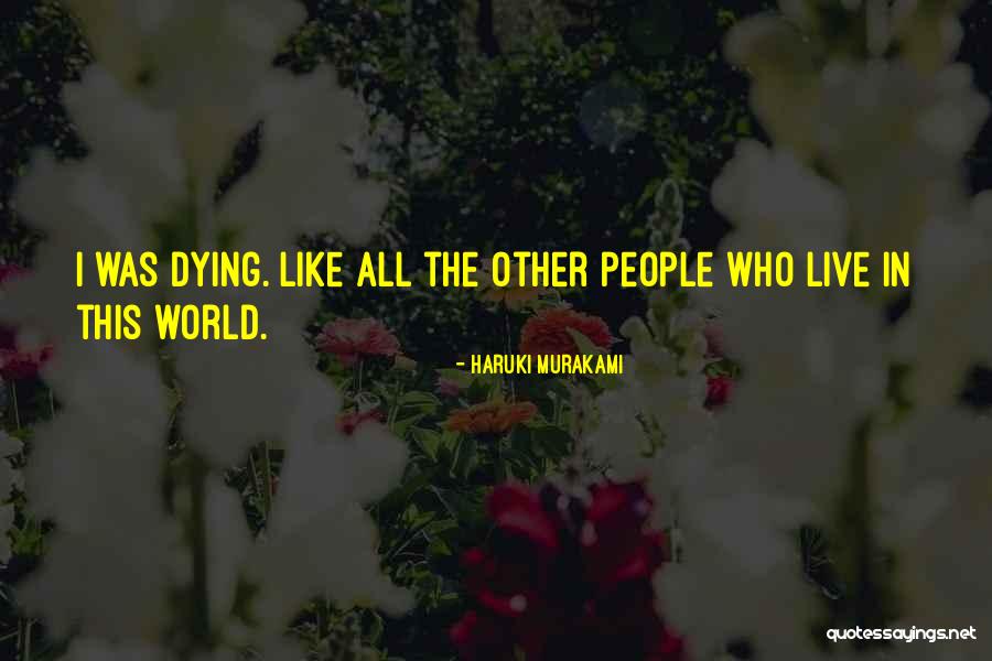 Grotele Mogao Quotes By Haruki Murakami Grotele Mogao Quotes By Haruki Murakami