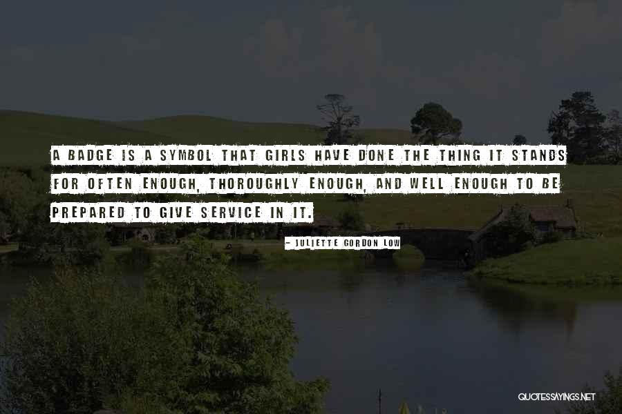 Groter Dan Quotes By Juliette Gordon Low Groter Dan Quotes By Juliette Gordon Low