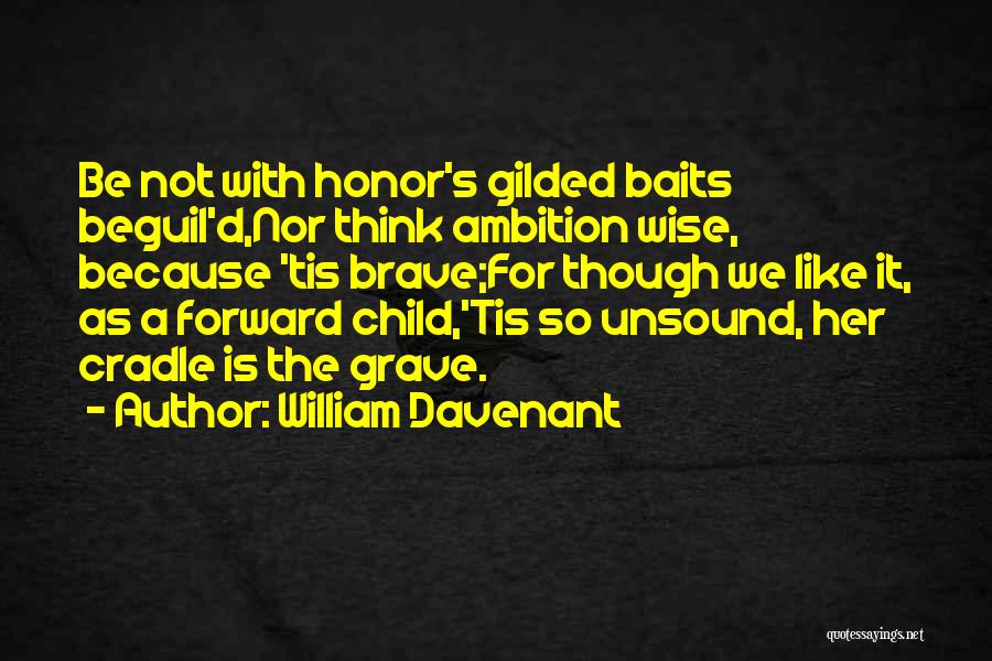 Grotesque Bible Quotes By William Davenant