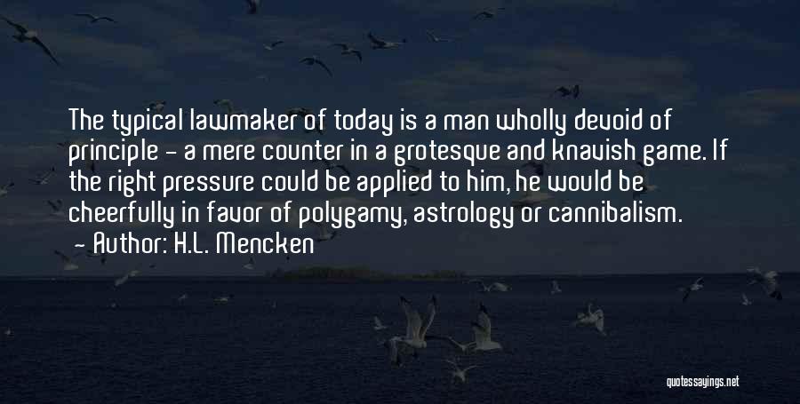 Grotesque Quotes By H.L. Mencken