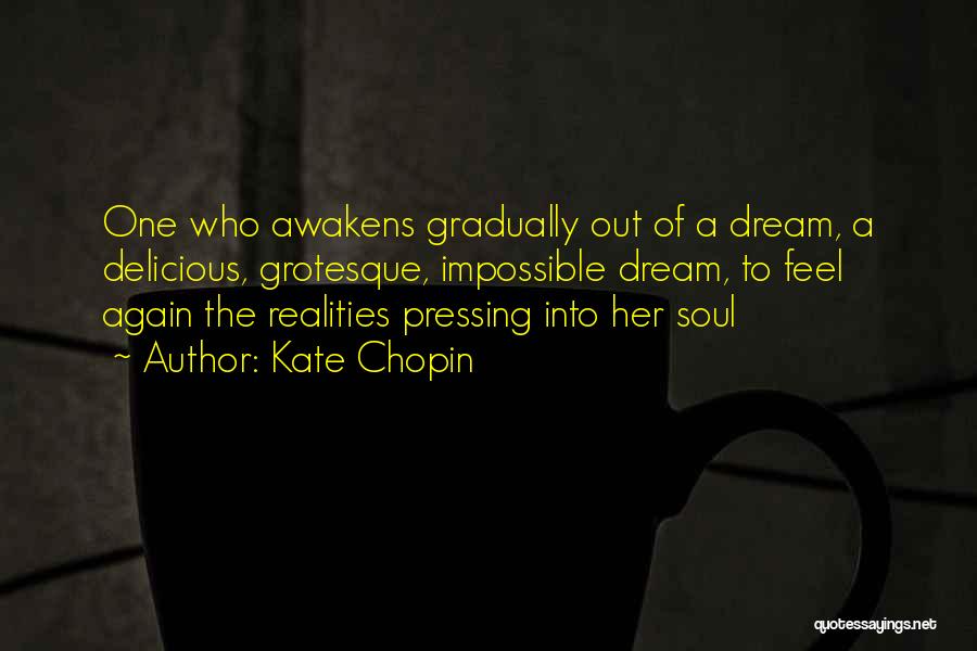 Grotesque Quotes By Kate Chopin