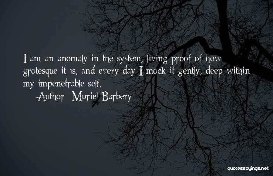 Grotesque Quotes By Muriel Barbery