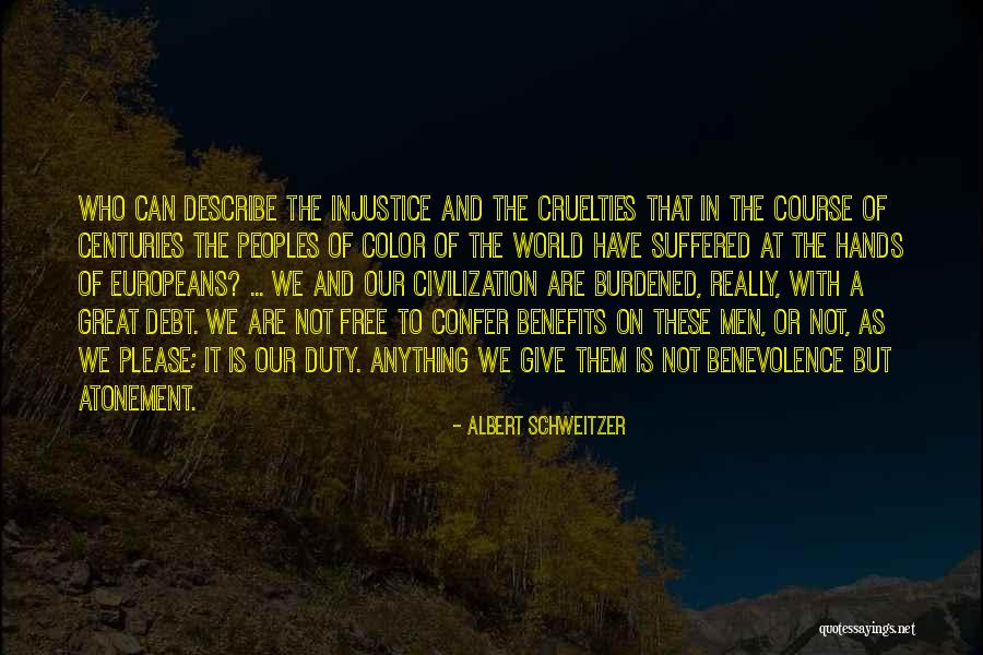 Grotesquerie Skulduggery Quotes By Albert Schweitzer Grotesquerie Skulduggery Quotes By Albert Schweitzer