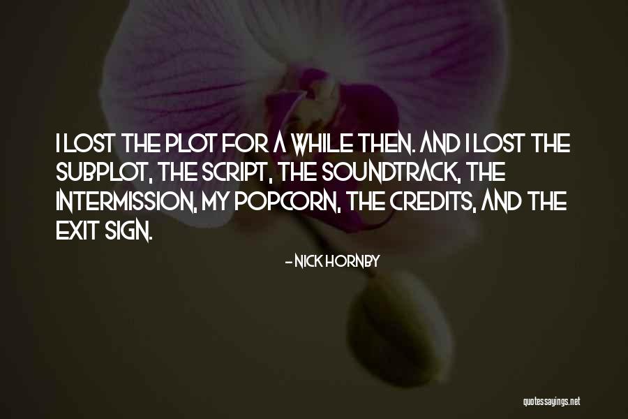 Grotesquerie Skulduggery Quotes By Nick Hornby Grotesquerie Skulduggery Quotes By Nick Hornby