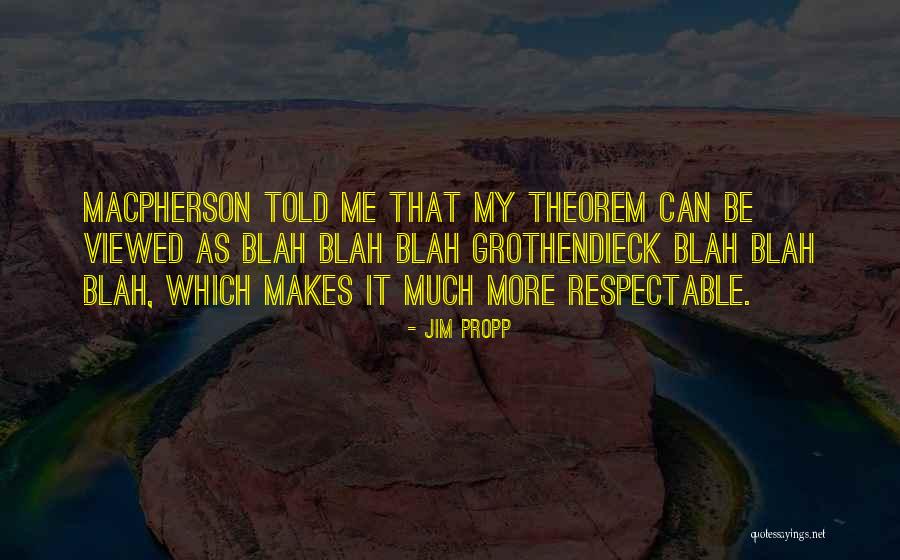 Grothendieck Quotes By Jim Propp Grothendieck Quotes By Jim Propp