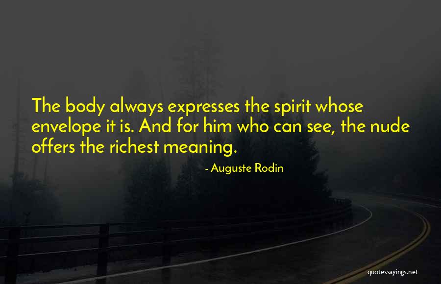 Grotto Network Quotes By Auguste Rodin Grotto Network Quotes By Auguste Rodin