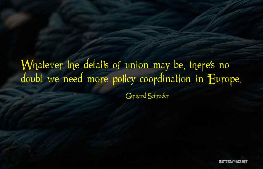 Grotzinger Understanding Quotes By Gerhard Schroder Grotzinger Understanding Quotes By Gerhard Schroder