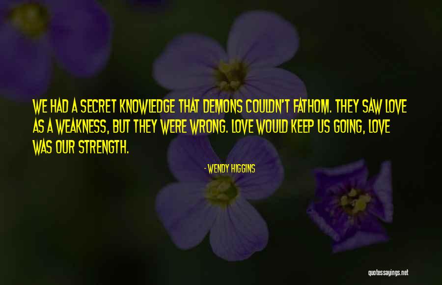 Grotzinger Understanding Quotes By Wendy Higgins Grotzinger Understanding Quotes By Wendy Higgins
