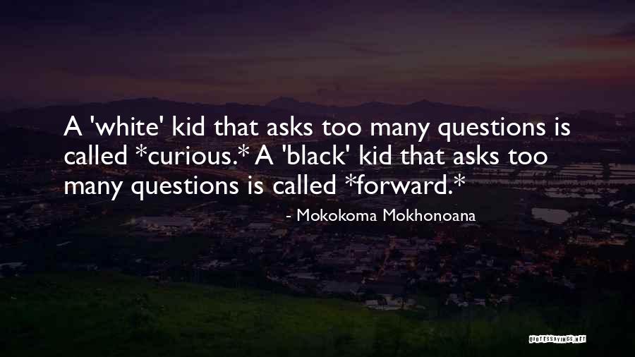 Grouard Northland Quotes By Mokokoma Mokhonoana Grouard Northland Quotes By Mokokoma Mokhonoana