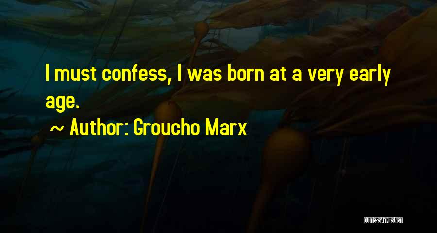 Groucho Marx Quotes 1418543