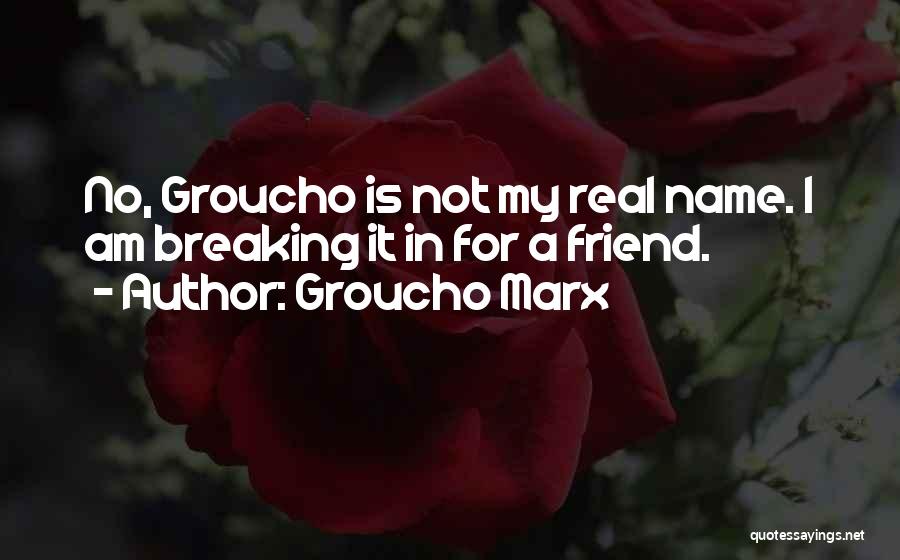 Groucho Marx Quotes 1609228