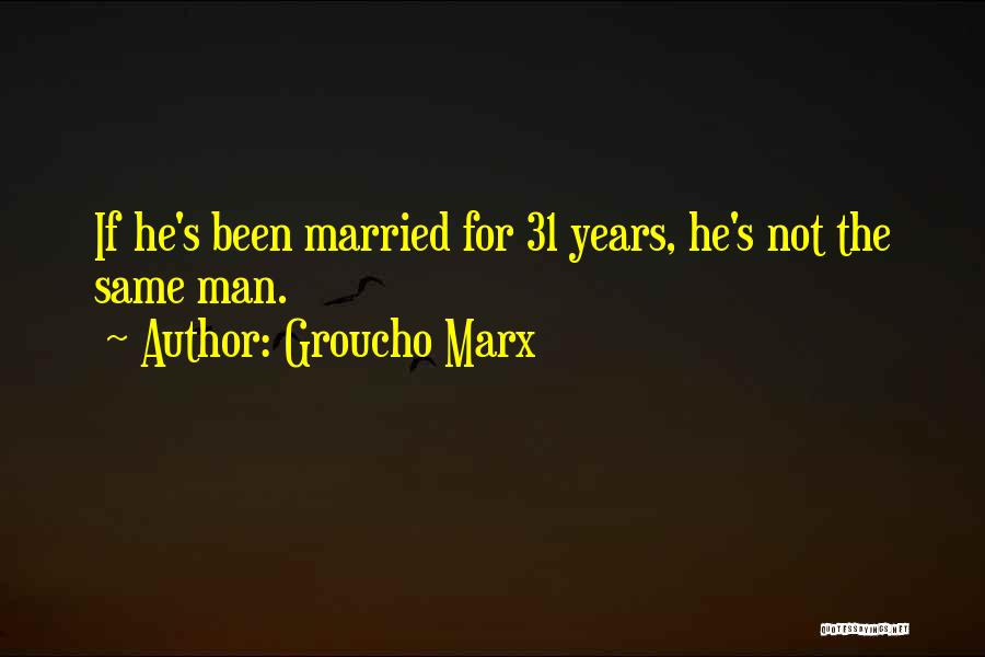 Groucho Marx Quotes 1743907