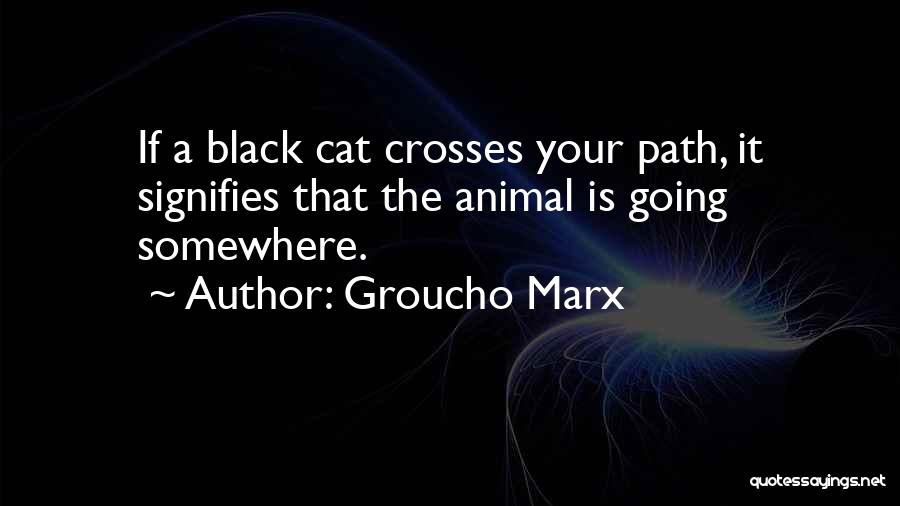 Groucho Marx Quotes 2135466