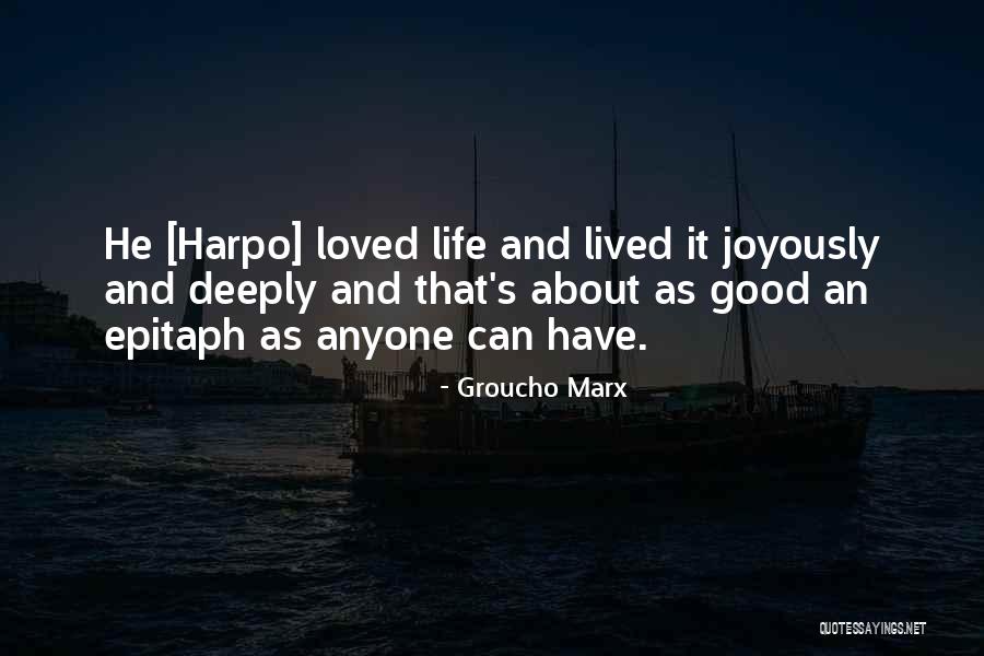 Groucho Quotes By Groucho Marx