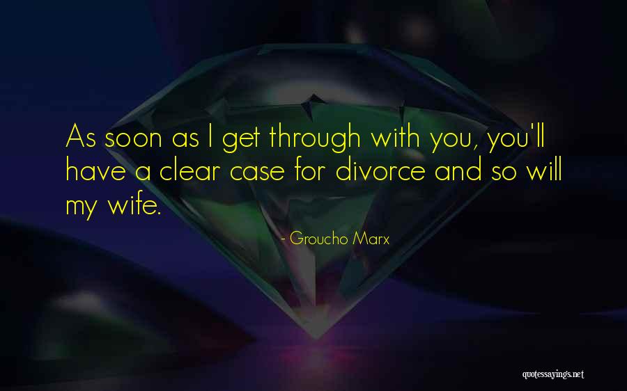 Groucho Quotes By Groucho Marx