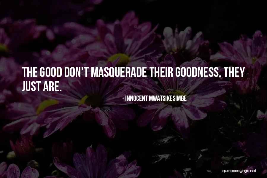 Grouchos Quotes By Innocent Mwatsikesimbe Grouchos Quotes By Innocent Mwatsikesimbe