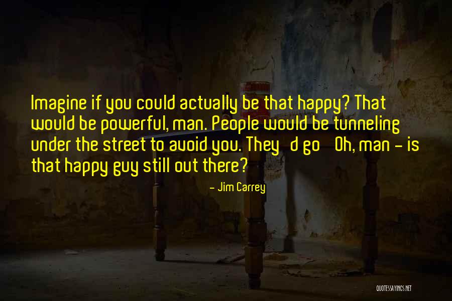 Grouchos Statesville Quotes By Jim Carrey Grouchos Statesville Quotes By Jim Carrey