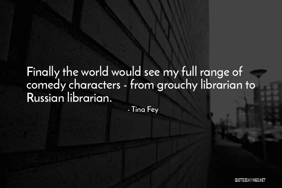 Grouchy Quotes By Tina Fey Grouchy Quotes By Tina Fey