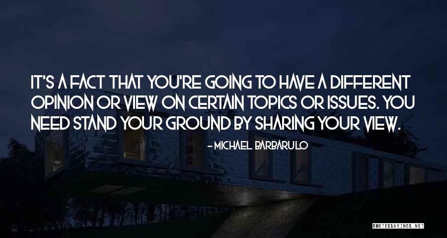 Ground Or Quotes By Michael Barbarulo Ground Or Quotes By Michael Barbarulo