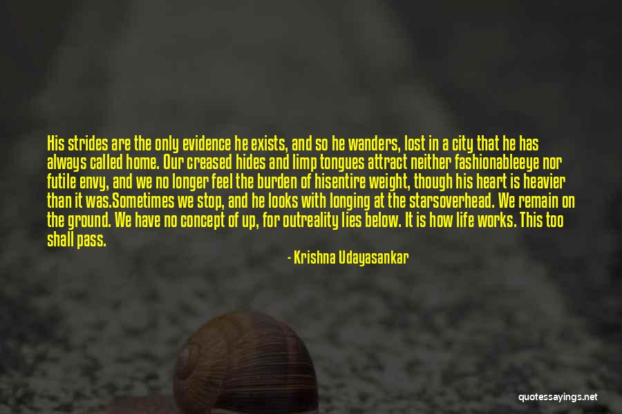 Ground Reality Quotes By Krishna Udayasankar