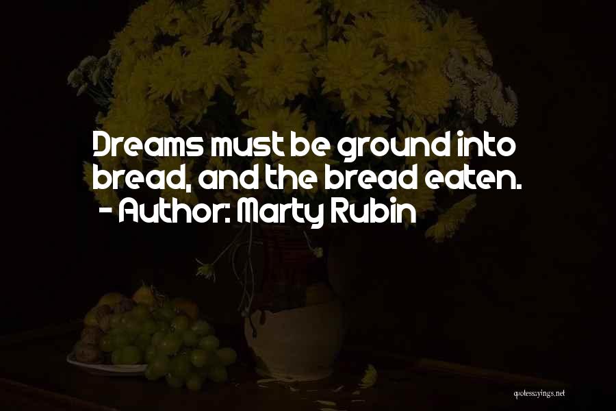 Ground Reality Quotes By Marty Rubin Ground Reality Quotes By Marty Rubin