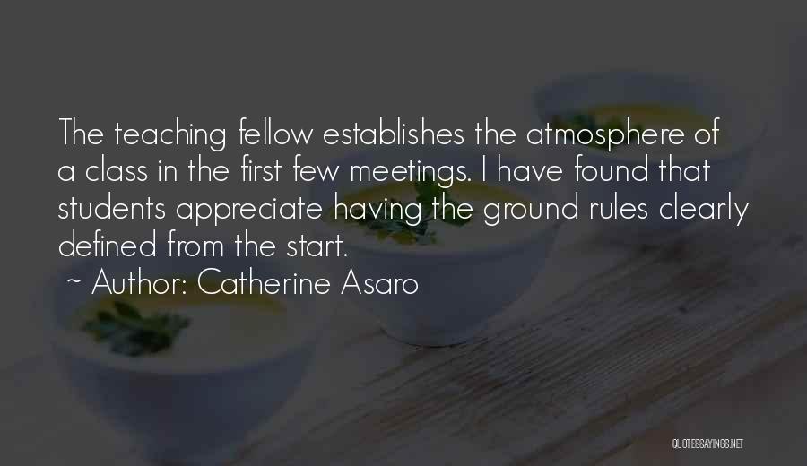 Ground Rules In Teaching Quotes By Catherine Asaro