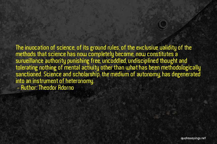 Ground Rules Quotes By Theodor Adorno