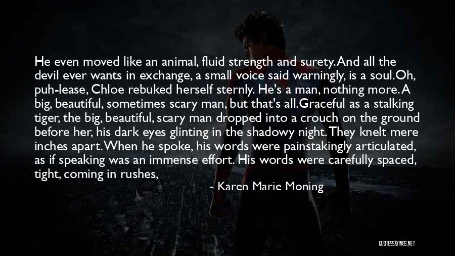 Ground Shook Quotes By Karen Marie Moning Ground Shook Quotes By Karen Marie Moning