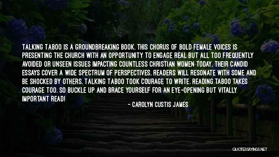 Groundbreaking Quotes By Carolyn Custis James