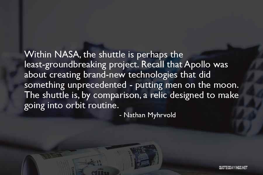 Groundbreaking Quotes By Nathan Myhrvold