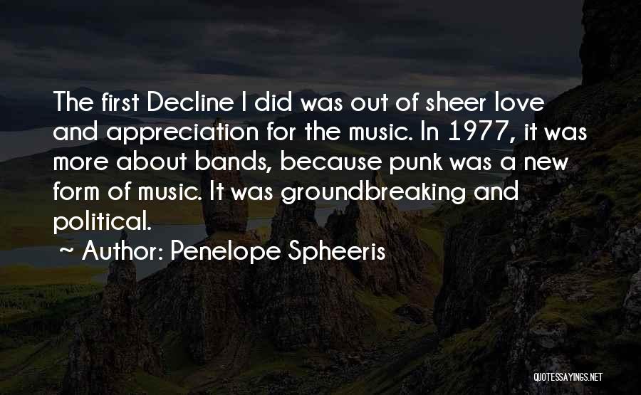 Groundbreaking Quotes By Penelope Spheeris