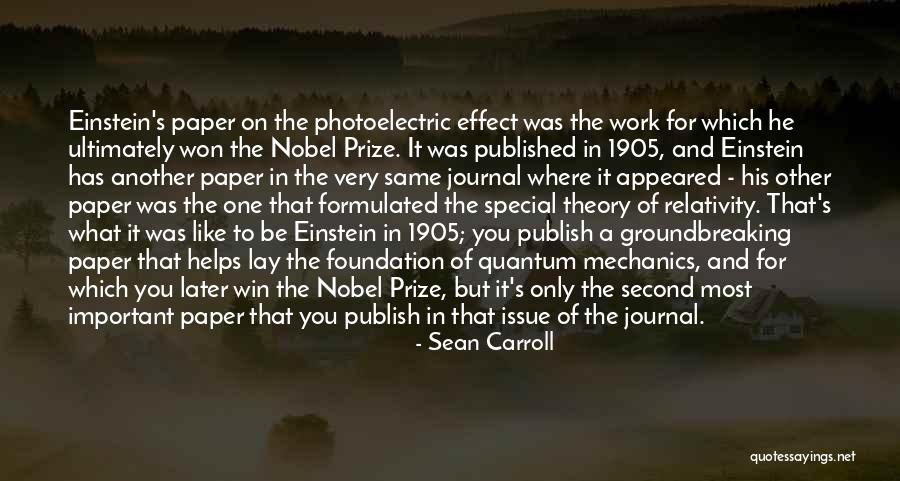 Groundbreaking Quotes By Sean Carroll