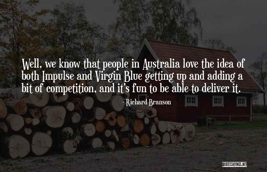 Grounded And Centered Quotes By Richard Branson Grounded And Centered Quotes By Richard Branson