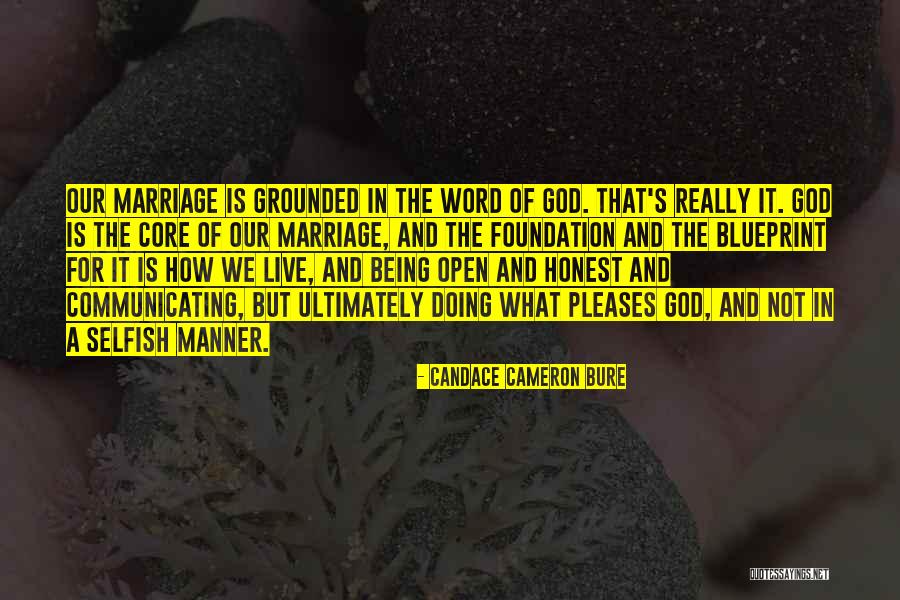 Grounded Quotes By Candace Cameron Bure