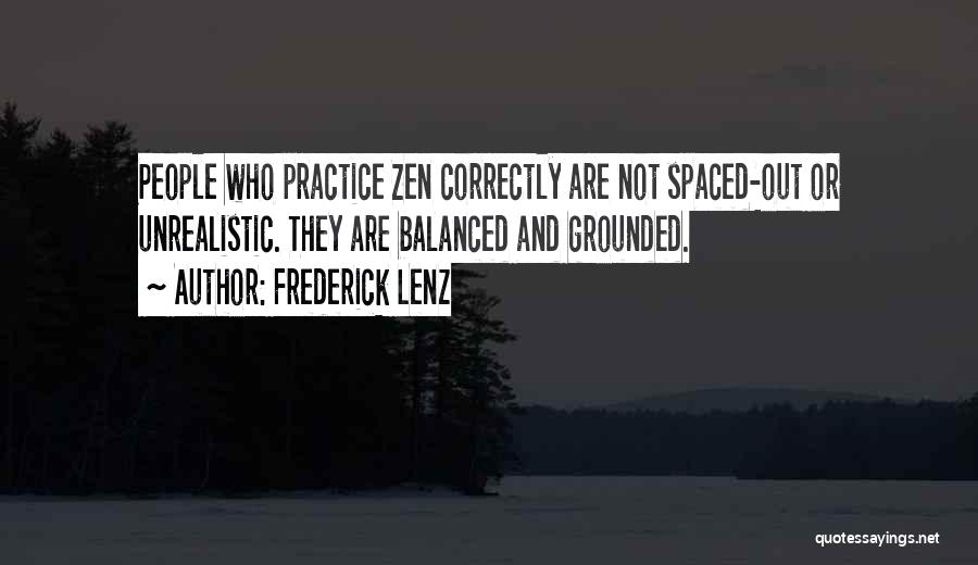 Grounded Quotes By Frederick Lenz