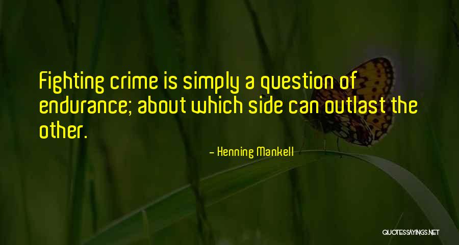 Grounders In Circle Quotes By Henning Mankell Grounders In Circle Quotes By Henning Mankell