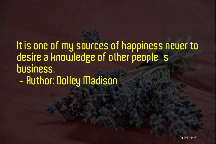 Grounders The 100 Quotes By Dolley Madison