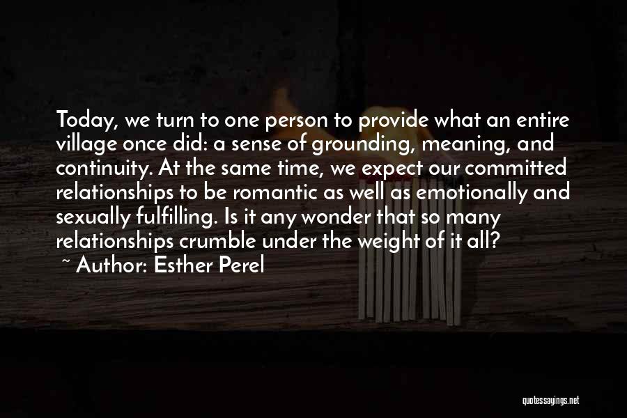 Grounding Quotes By Esther Perel