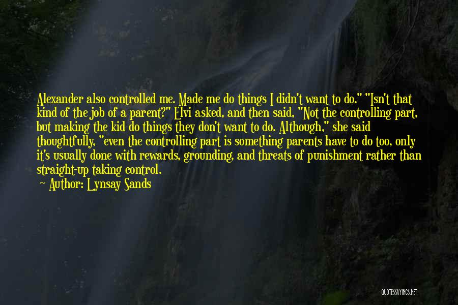 Grounding Quotes By Lynsay Sands