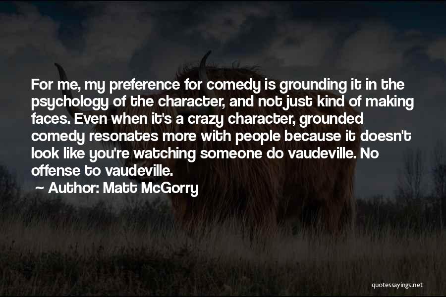 Grounding Quotes By Matt McGorry