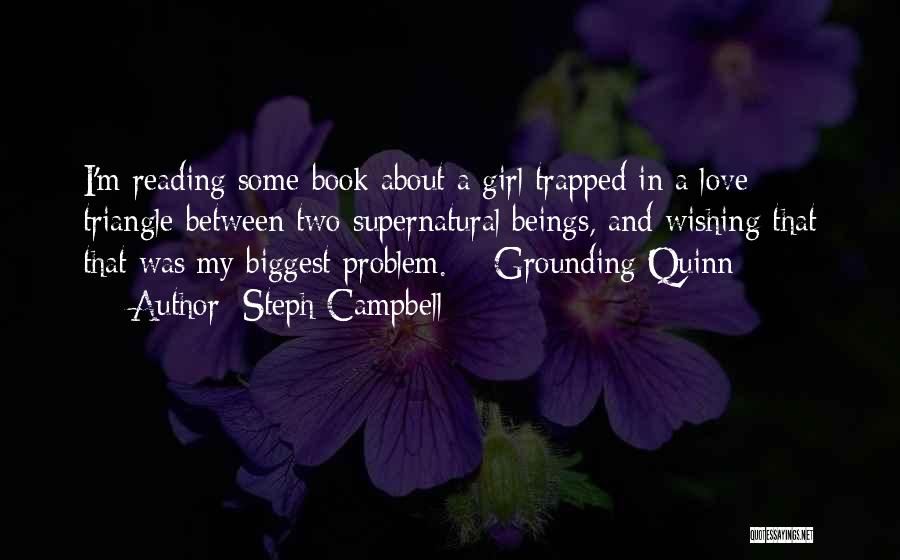 Grounding Quotes By Steph Campbell