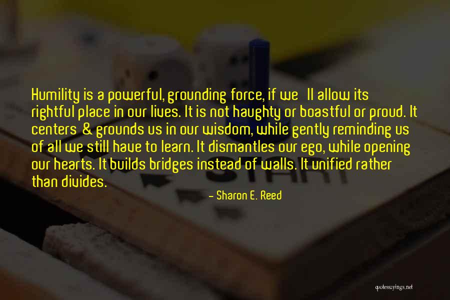 Grounding Quote Quotes By Sharon E. Reed Grounding Quote Quotes By Sharon E. Reed