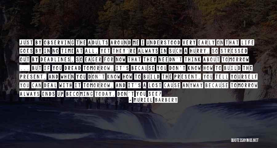 Groundpounderz Quotes By Muriel Barbery Groundpounderz Quotes By Muriel Barbery